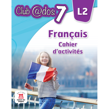 Francais. Cahier D'Activites. L2. Lectia de Franceza (Clasa A VII-A) Francais. Cahier D'Activites. L2. Lectia de Franceza (Clasa A VII-A)