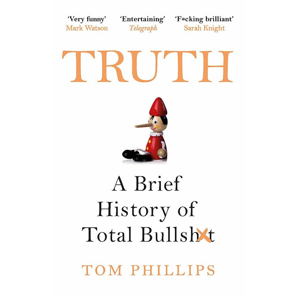 Truth - Tom Phillips, ed 2020