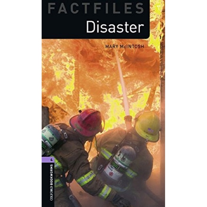 Oxford Bookworms Factfiles - Disaster! - Mary McIntosh