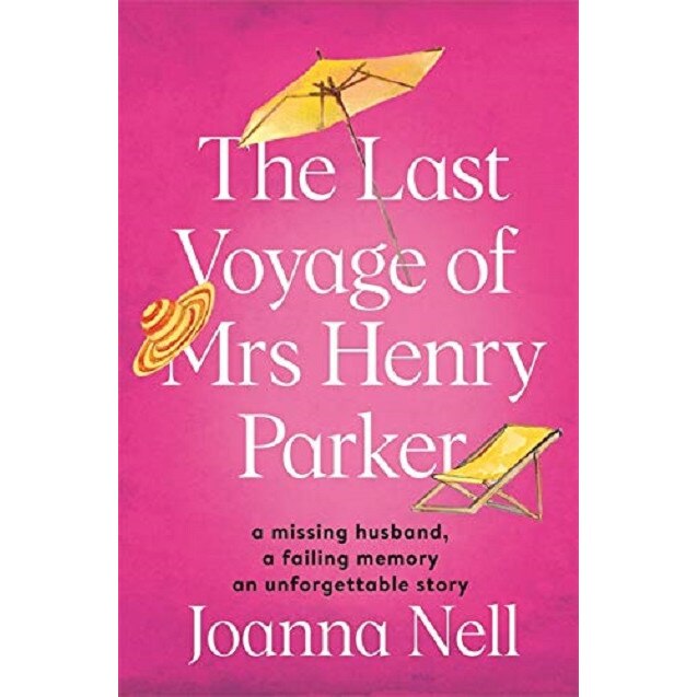Last Voyage of Mrs Henry Parker - Joanna Nell, editia 2020