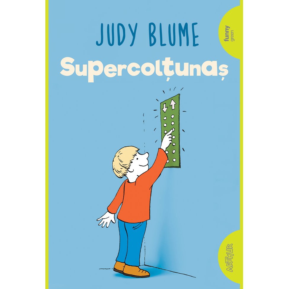 Supercoltunas #2. Supercoltunas, Judy Blume