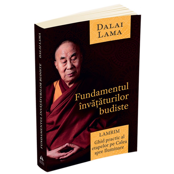 Fundamentul invataturilor budiste - Lamrim - Ghid