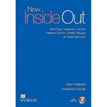New Inside Out Intermediate Teacher's Book and Test CD - Sue KayVaughan JonesPeter Maggs New Inside Out Intermediate Teacher's Book and Test CD - Sue KayVaughan JonesPeter Maggs