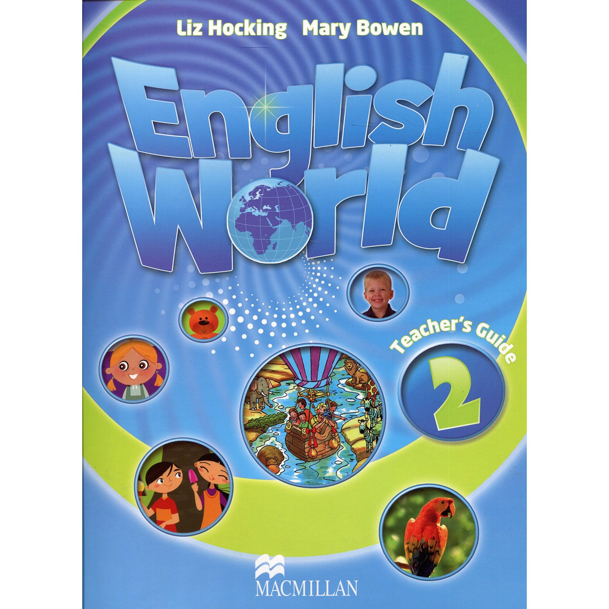 English World 2 Teacher's Book - Liz HockingMary Bowen