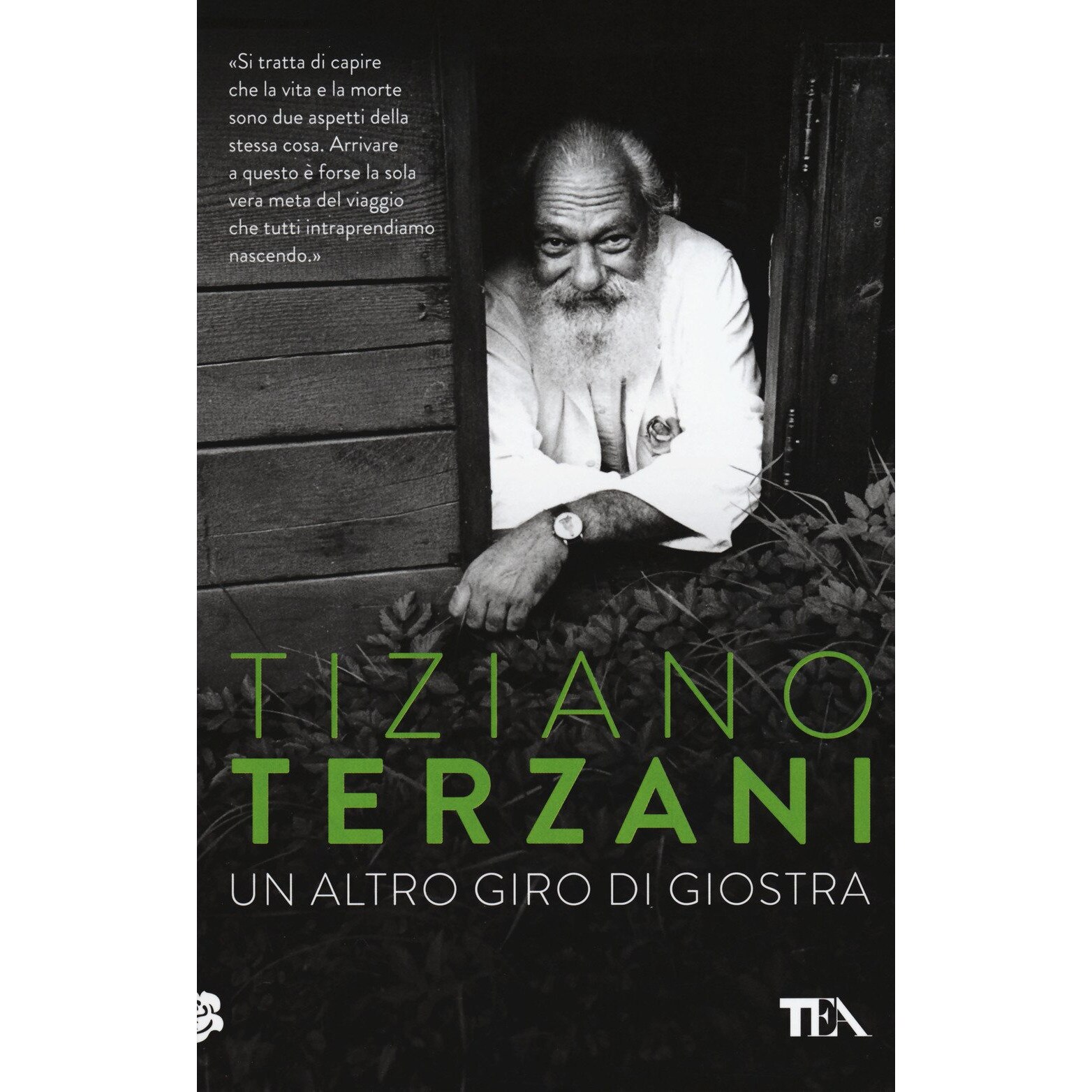 Un altro giro di giostra, Tiziano Terzani