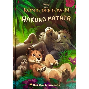 Carte de poveste in limba germana Der Konig der Lowen Hakuna Matata Carte de poveste in limba germana Der Konig der Lowen Hakuna Matata