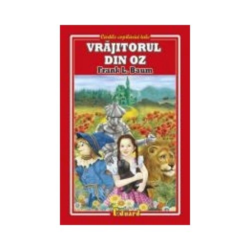 Vrajitorul din Oz - Frabk L. Baum