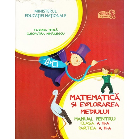 Matematica Si Explorarea Mediului Manual Pentru Clasa A Iia Partea A Iia Emag Ro