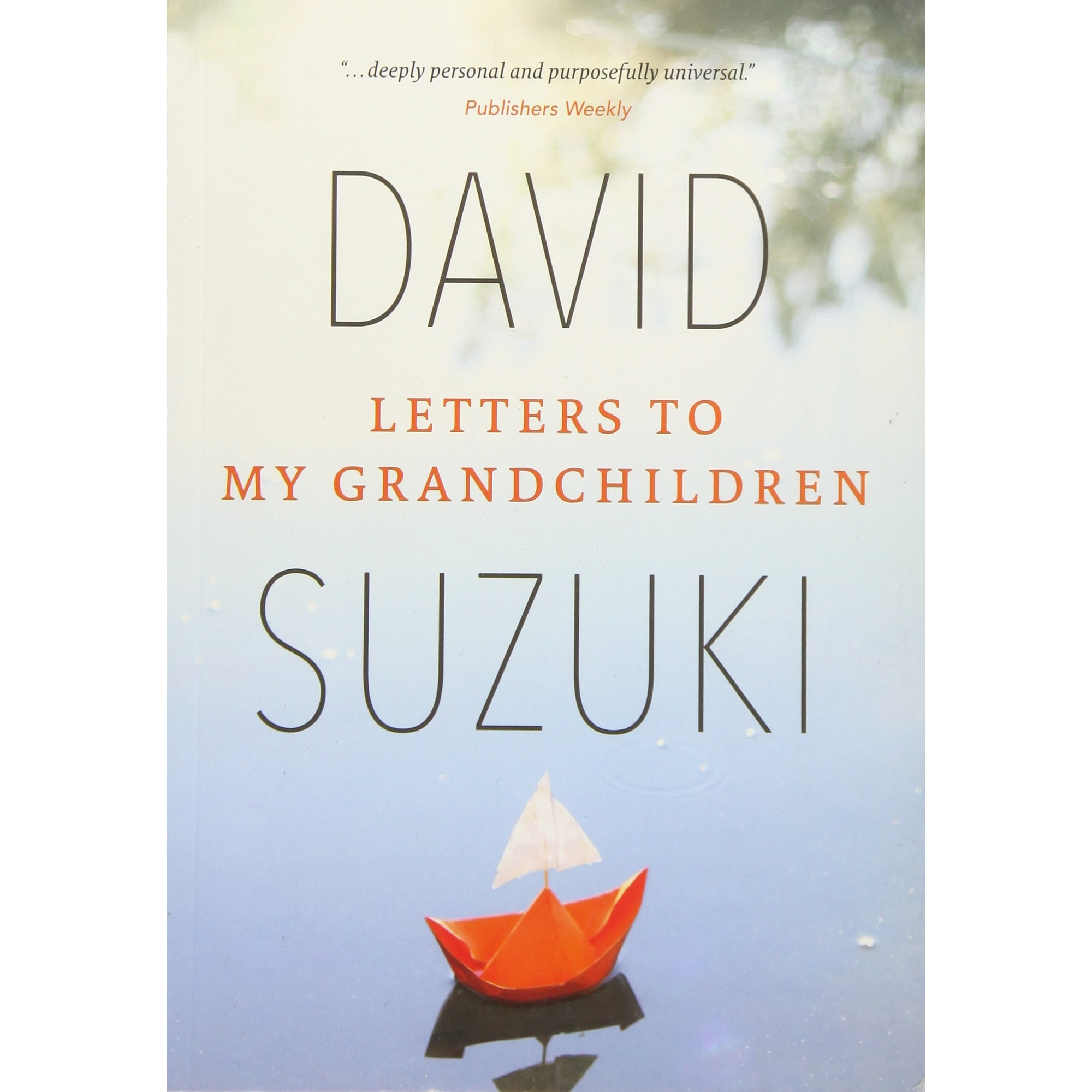 Letters to my grandchildren, David Suzuki
