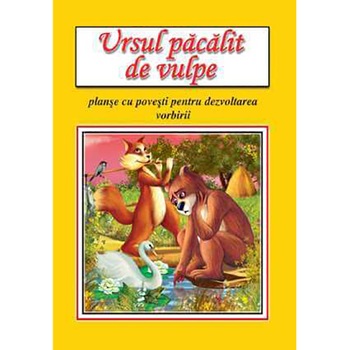 Ursul pacalit de vulpe (8 planse cu imagini pentru dezvoltarea vorbirii) Ursul pacalit de vulpe (8 planse cu imagini pentru dezvoltarea vorbirii)