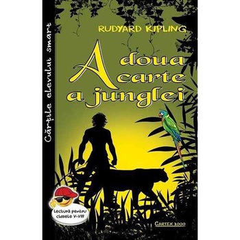 A doua carte a junglei, Rudyard Kipling A doua carte a junglei, Rudyard Kipling