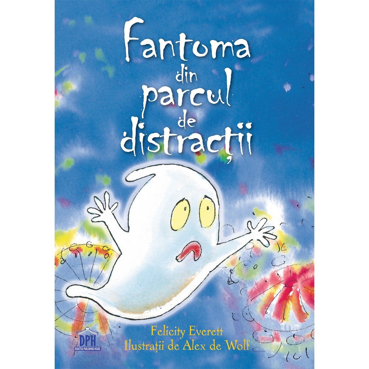 Fantoma din parcul de distractii, Felicity Everett