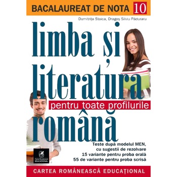 Bacalaureat limba si lit romana pt toate profilurile 2019 , Dragos Silviu Paduraru, Dumitrita Stoica Bacalaureat limba si lit romana pt toate profilurile 2019 , Dragos Silviu Paduraru, Dumitrita Stoica