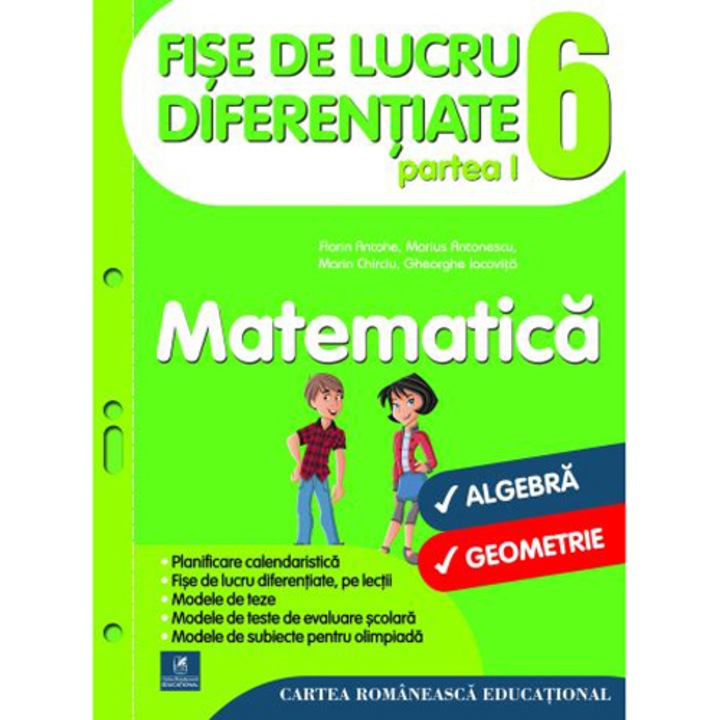 Matematica Fise de lucru diferentiate cls a VI-a partea I, Florin Antohe, Marius Antonescu, Marin Chirciu, Gheorghe Iacovita
