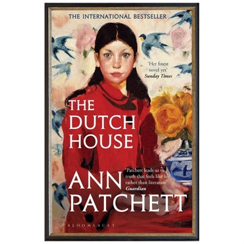 Dutch House (Longlisted for the Women's Prize 2020) - Patchett Ann Dutch House (Longlisted for the Women's Prize 2020) - Patchett Ann