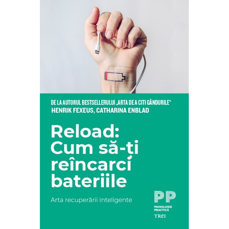 Reload: cum sa-ti reincarci bateriile, Henrik Fexeus, Catharina Enblad