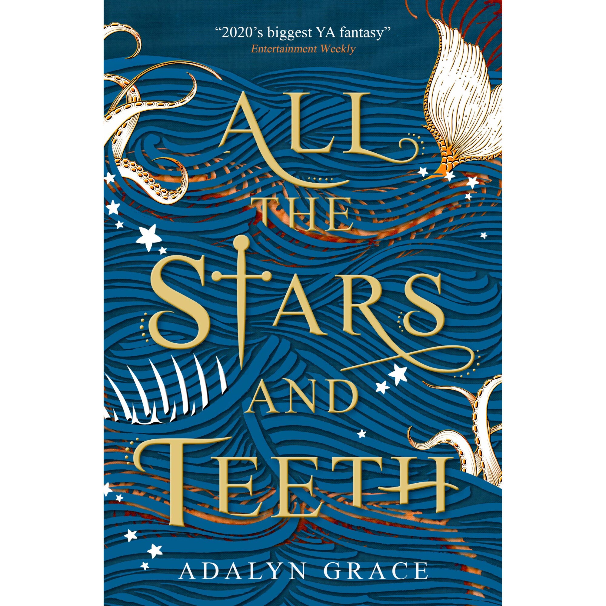 All the Stars and Teeth - Adalyn Grace, editia 2020