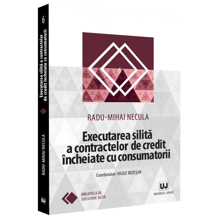 Executarea Silita A Contractelor De Credit Incheiate Cu Consumatorii, Radu Mihai Necula