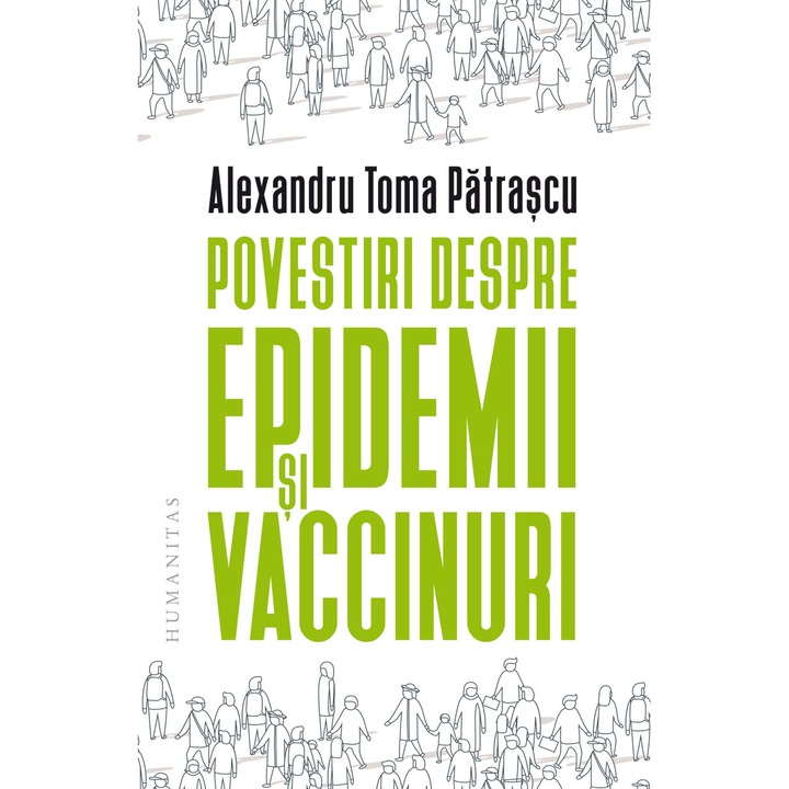 Povestiri despre epidemii si vaccinuri, Toma Patrascu