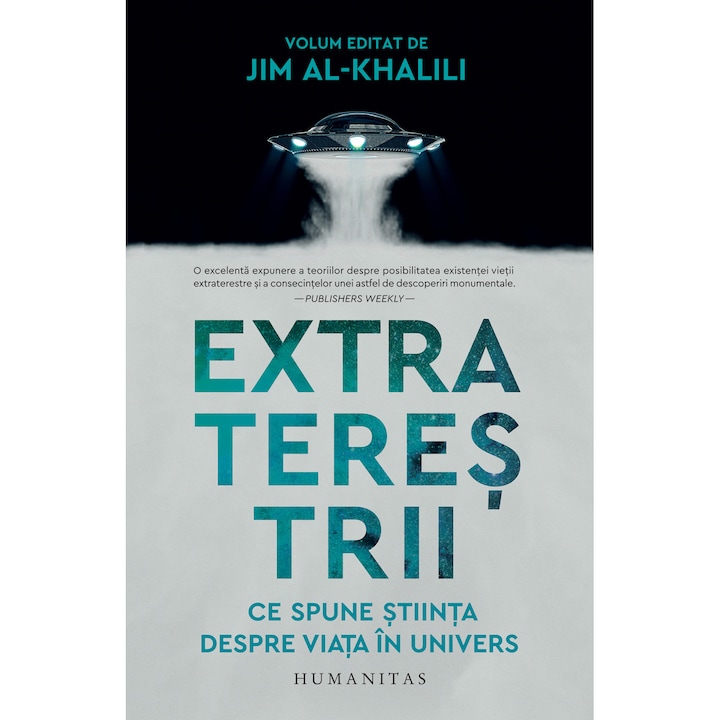 Extraterestrii. Ce spune stiinta despre viata in Univers - Jim Al, Khalili, román nyelvű könyv (Román nyelvű kiadás)