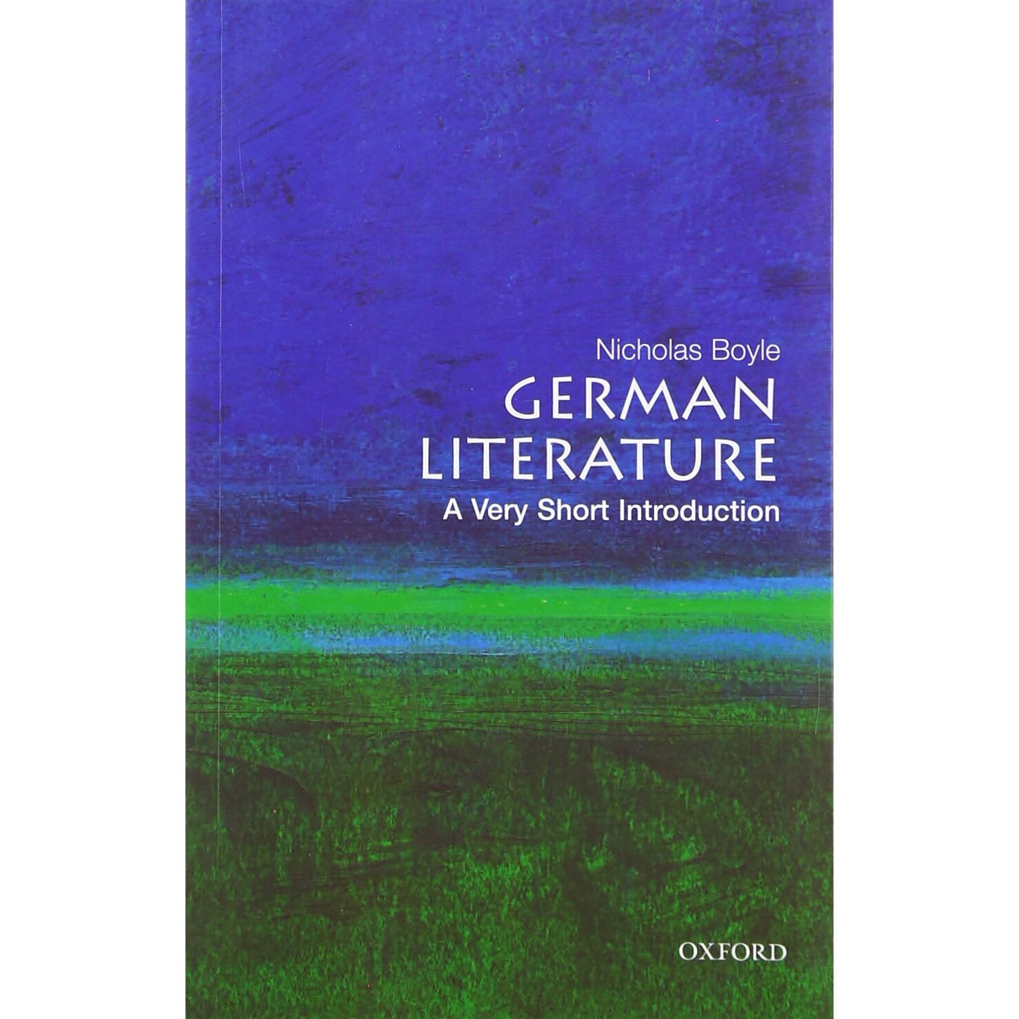 German Literature: A Very Short Introduction, Nicholas Boyle