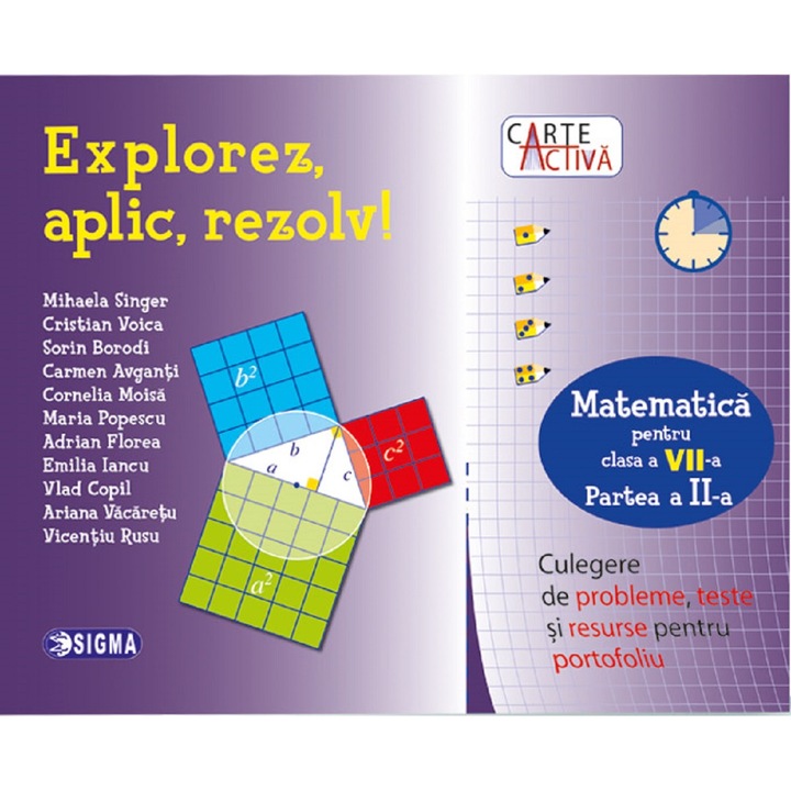 Explorez, Aplic, Rezolv! Matematica - Clasa 7 Partea 2 - Mihaela Singer