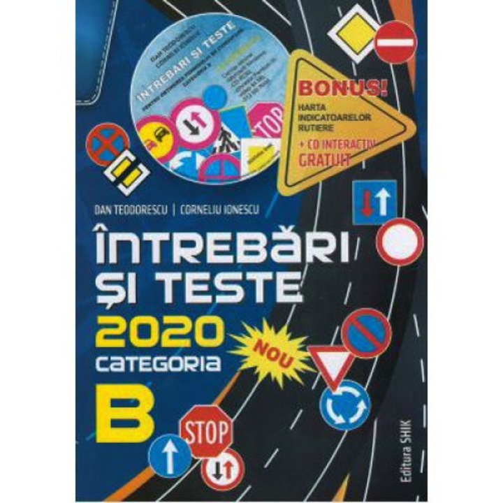 Intrebari si teste -2020 B+CD - Dan Teodorescu