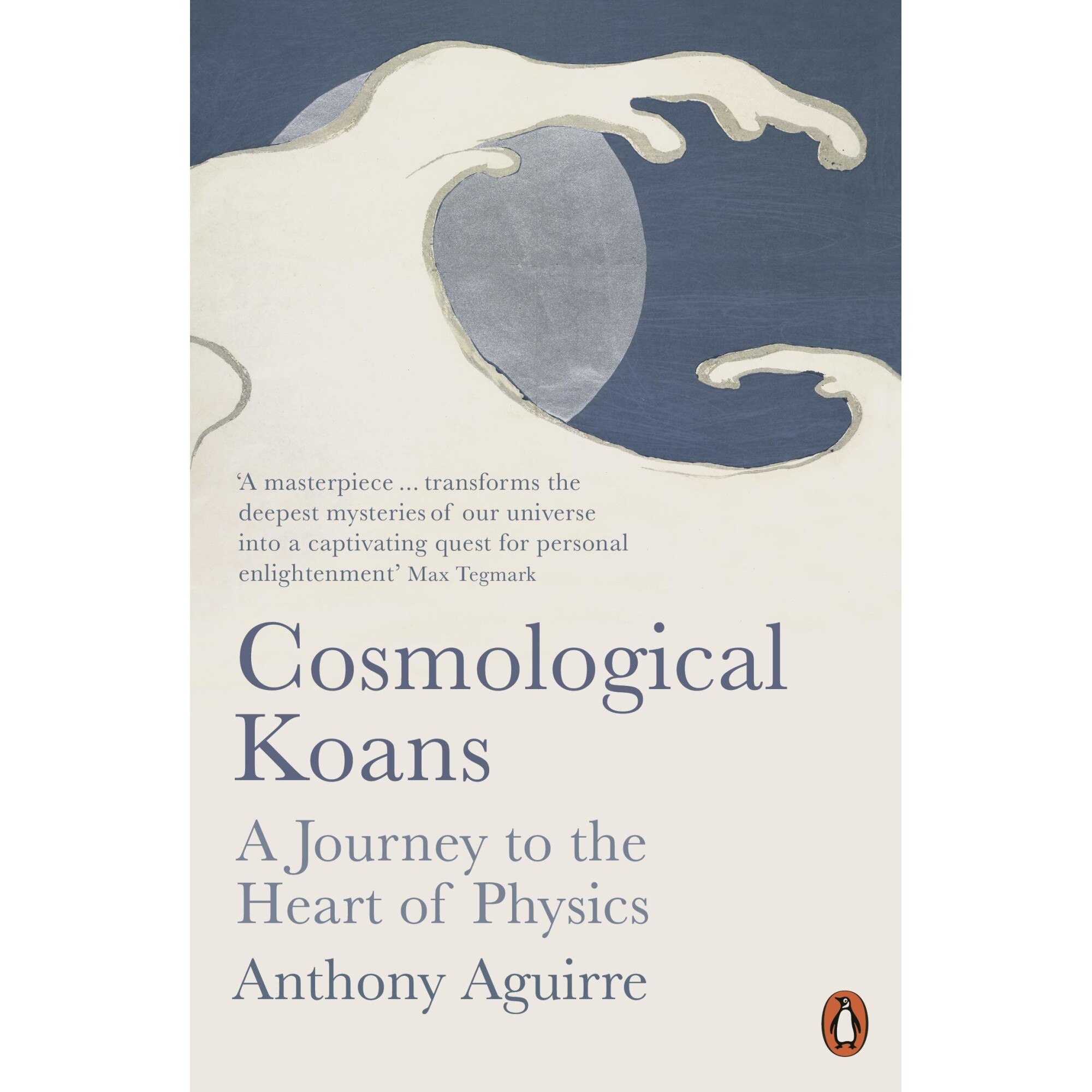 Cosmological Koans - Anthony Aguirre
