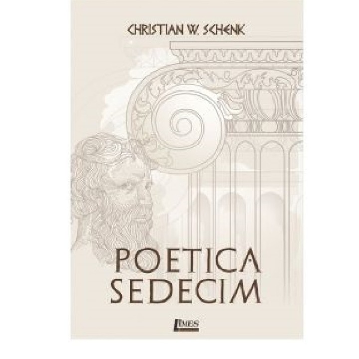 Poetica Sedecim - Christian W. Schenk