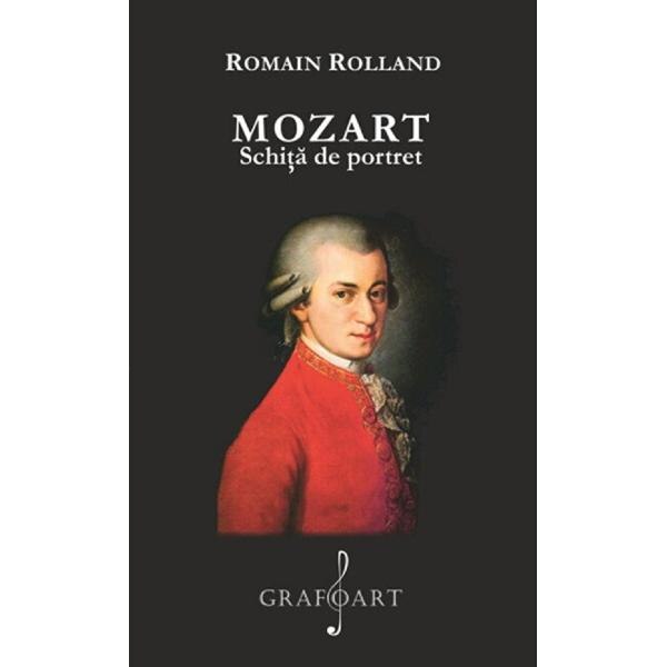 Mozart, schita de portret - Romain Rolland