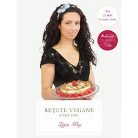 retete vegane fara foc editia a vi-a revizuita si adaugita - ligia pop imagen 8_0_
0