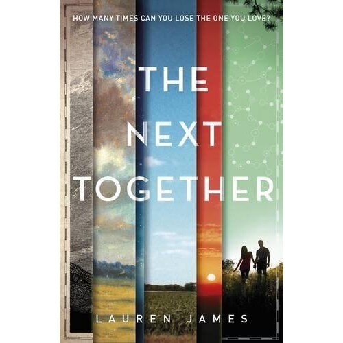 The Next Together - Lauren James