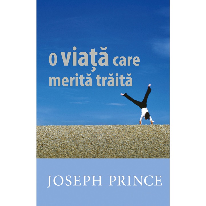 O Viata Care Merita Traita, Joseph Prince