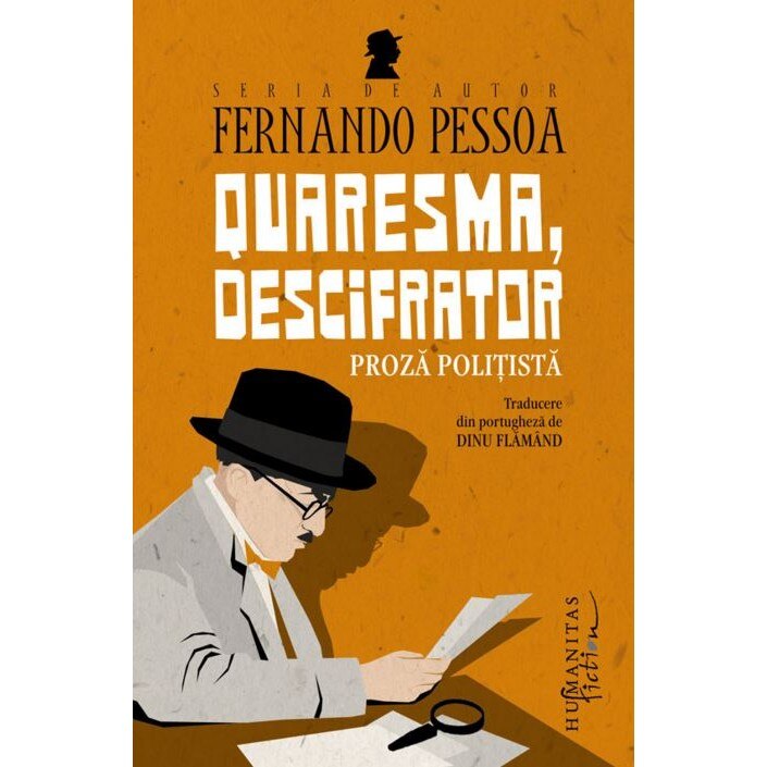 Quaresma, descifrator - Fernando Pessoa