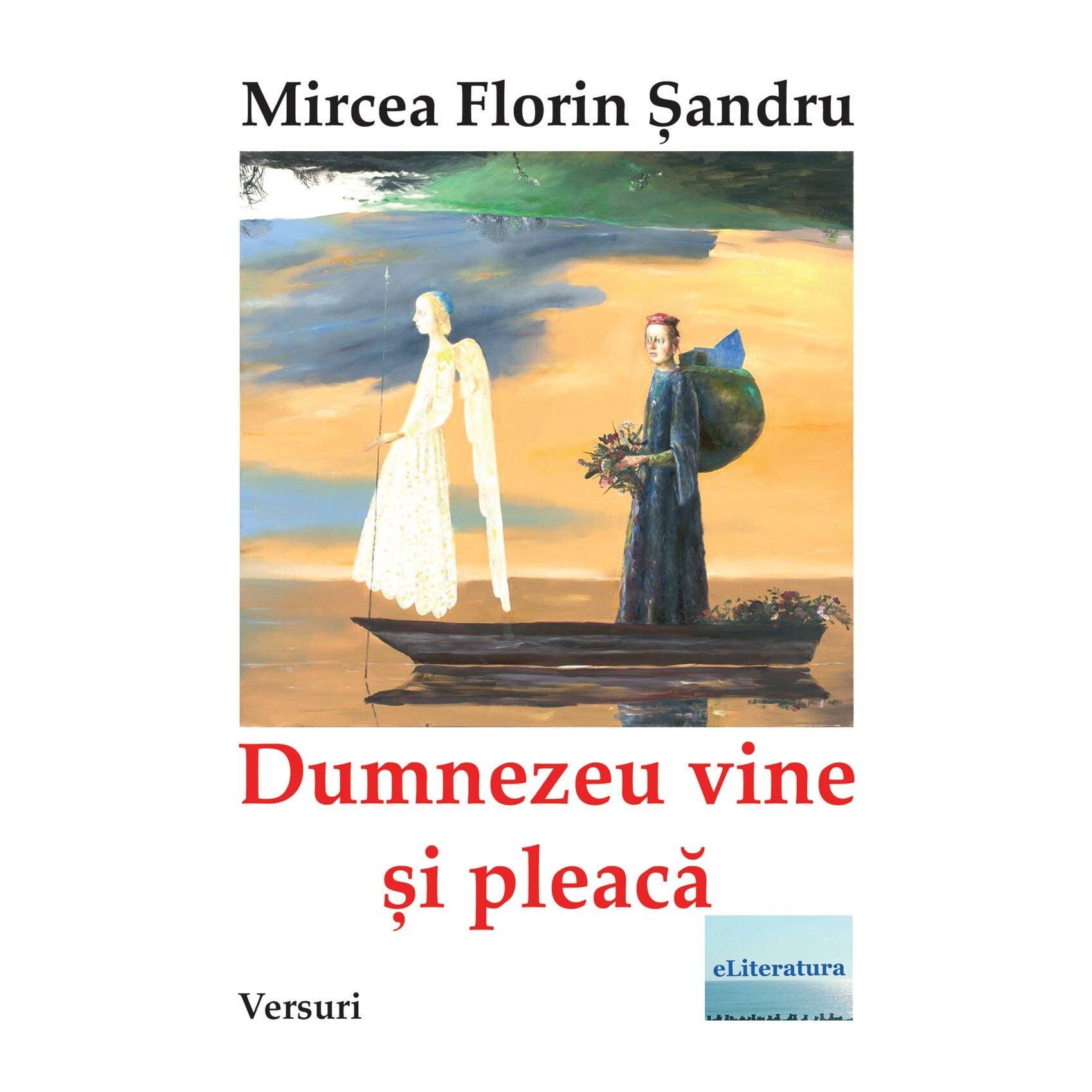 Dumnezeu vine si pleaca, Versuri de Mircea Florin Sandru