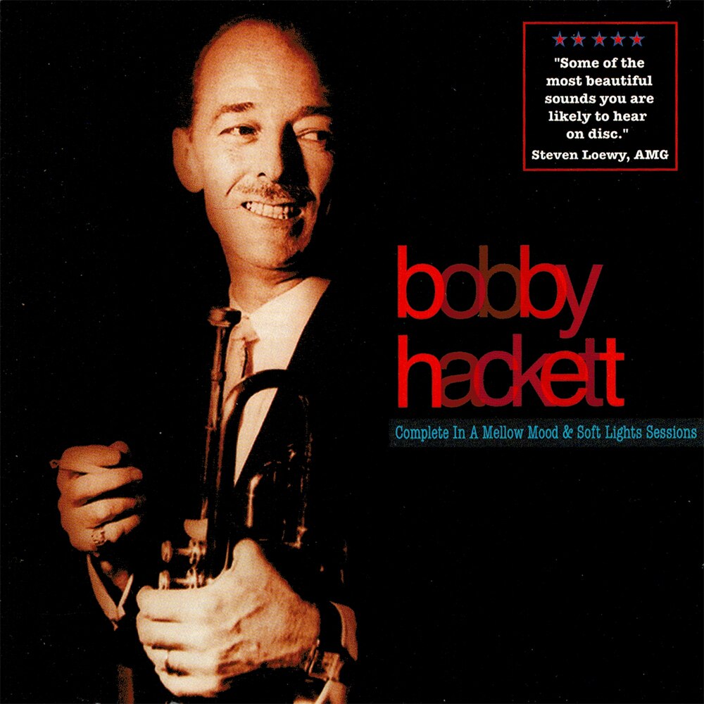Bobby Hackett - Complete In A Mellow Mood & Soft Lights Sessions - CD
