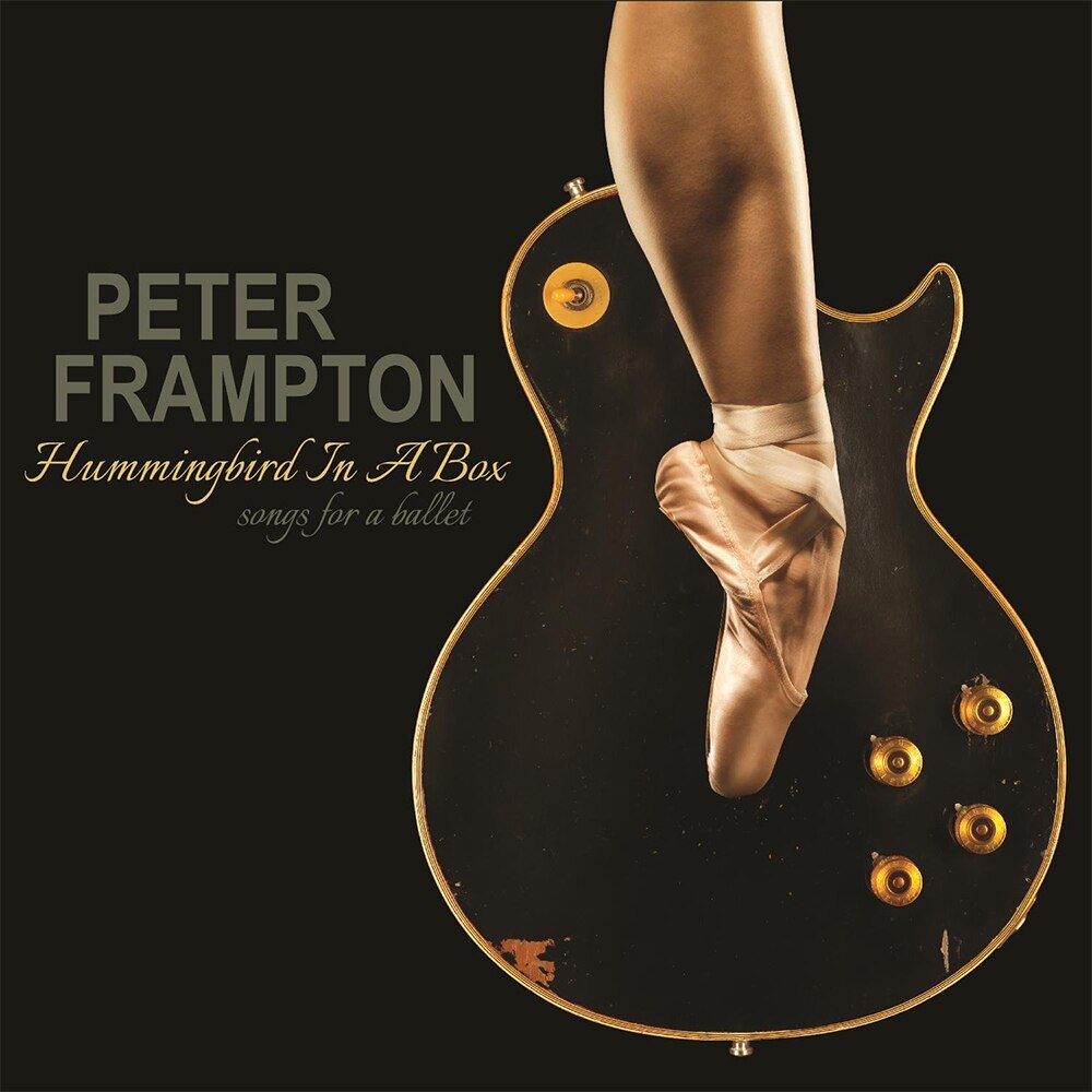 Peter Frampton - Hummingbird In A Box - Songs For A Ballet - CD