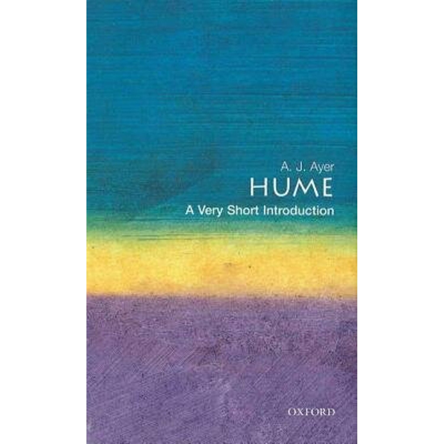 Hume: A Very Short Introduction, A. J. Ayer