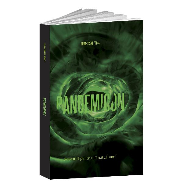Pandemicon. Povestiri pentru sfarsitul lumii