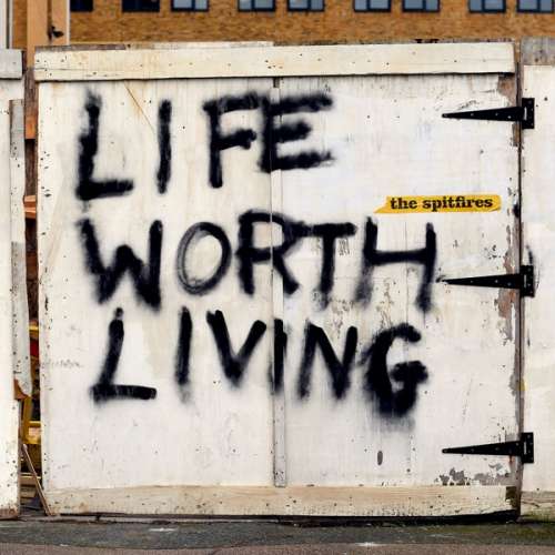 Spitfires - Life Worth Living (CD)