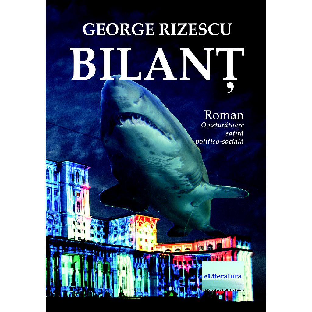 Bilant Roman de George Rizescu