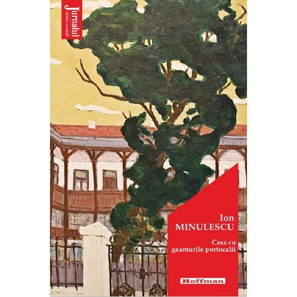 Casa cu geamurile portocalii - Ion Minulescu