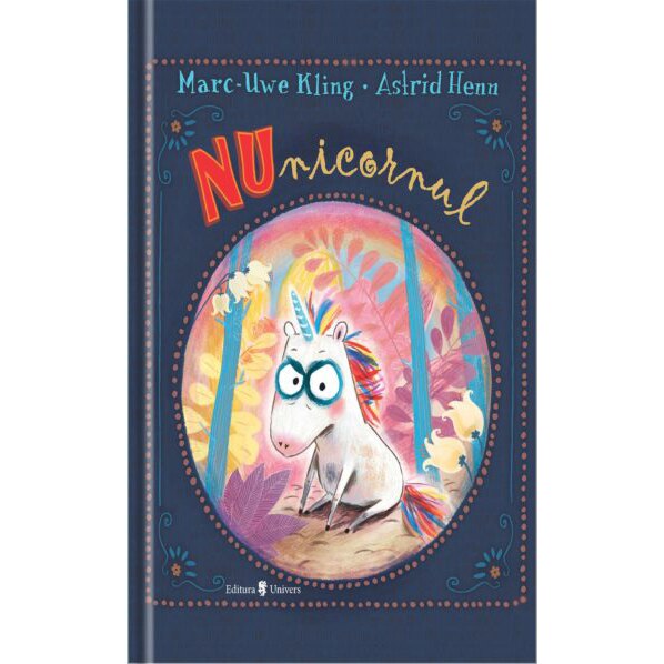 NUnicornul, Marc Uwe-Kling, Astrid Henn