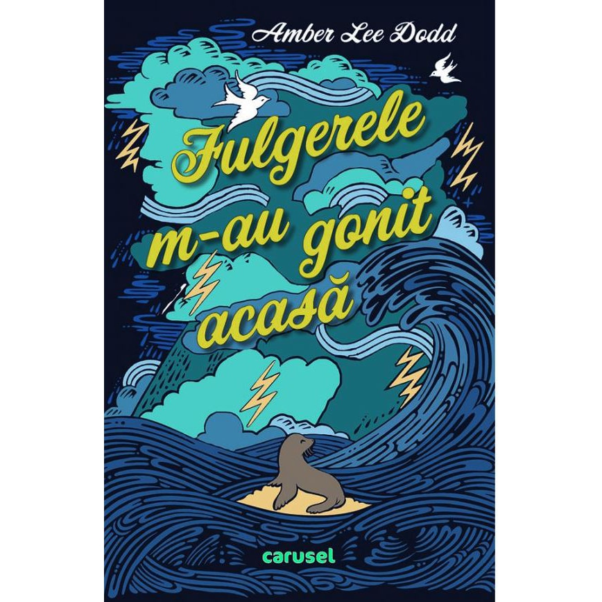 Fulgerele m-au gonit acasa, Amber Lee Dodd