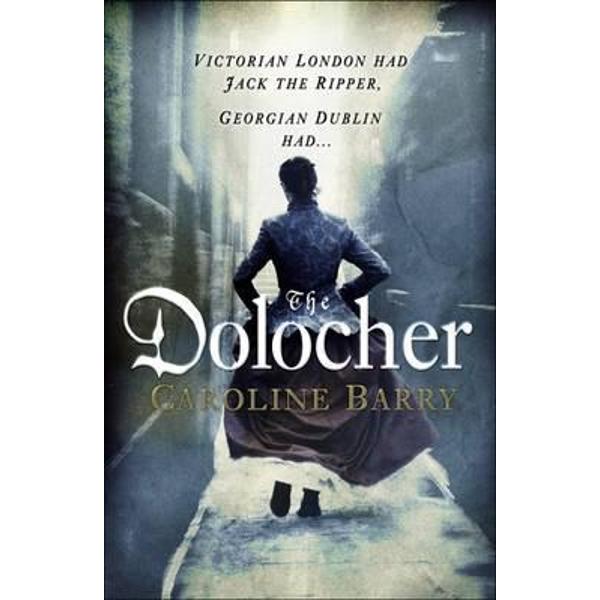 The Dolocher - Caroline Barry