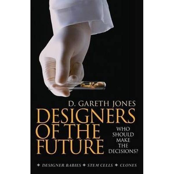 Designers of the Future: Who should make the decisions? - Gareth Jones