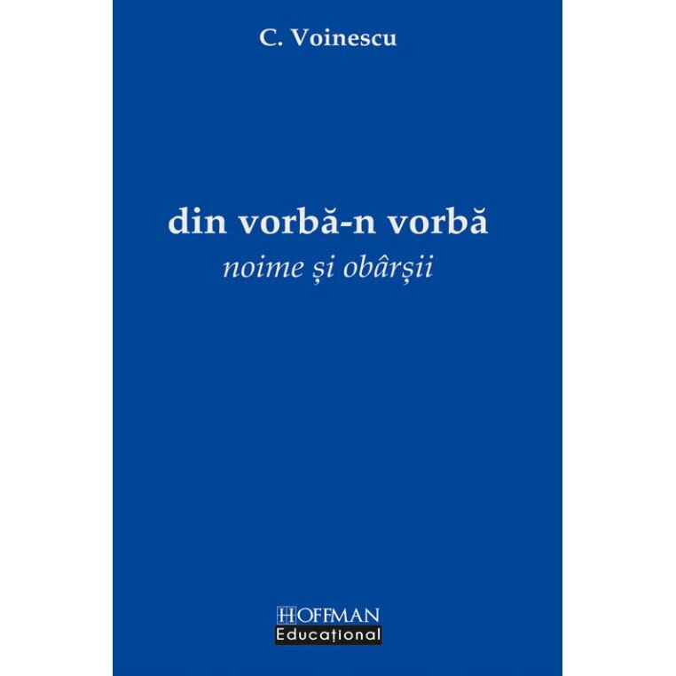 Din vorba-n vorba - C. Voinescu
