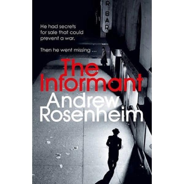 The Informant - Andrew Rosenheim