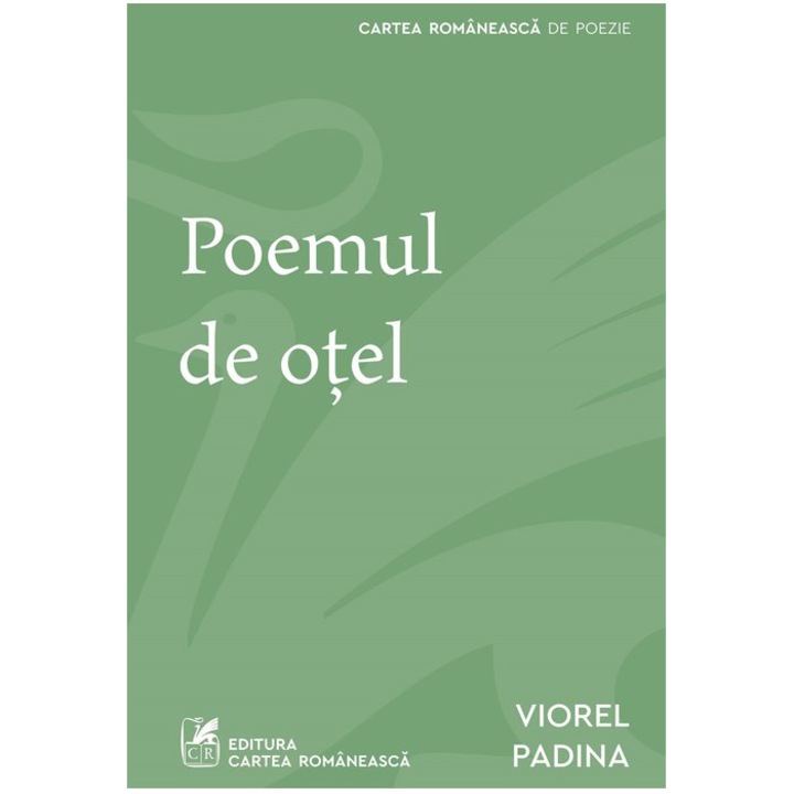 Poemul De Otel, Viorel Padina