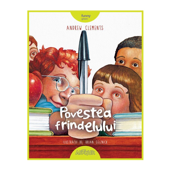 Povestea Frindelului, Andrew Clements